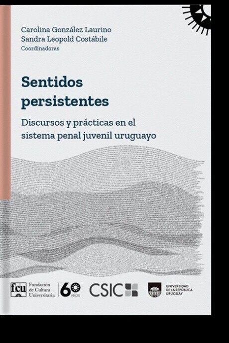 SENTIDOS PERSISTENTES SENTIDOS PERSISTENTES