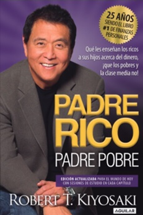 PADRE RICO PADRE POBRE PADRE RICO PADRE POBRE