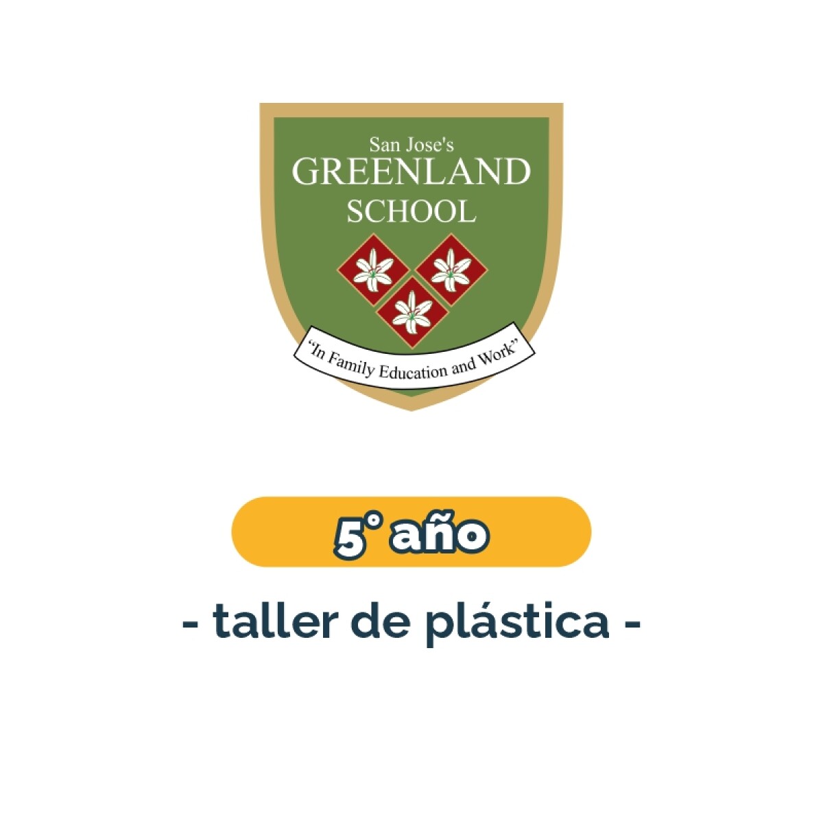 Lista de materiales - Primaria 5° año taller de plástica Greenland 