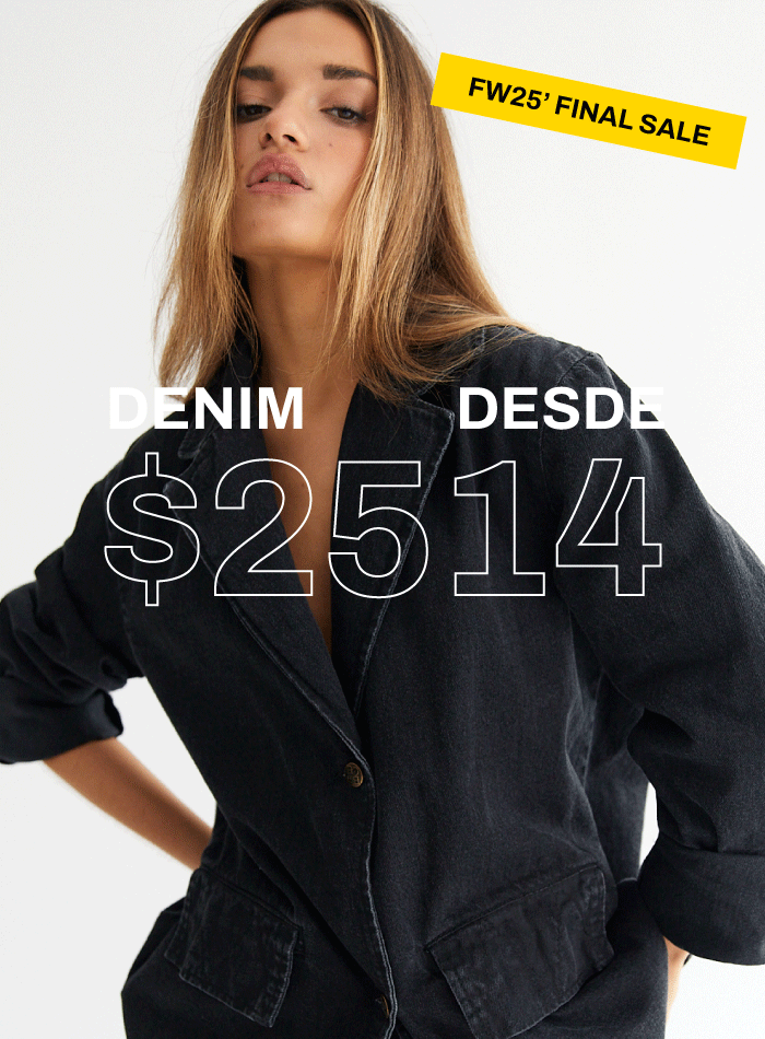 DENIM FINAL SALE TERCIO