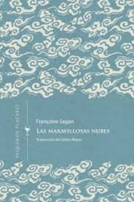 LAS MARAVILLOSAS NUBES LAS MARAVILLOSAS NUBES