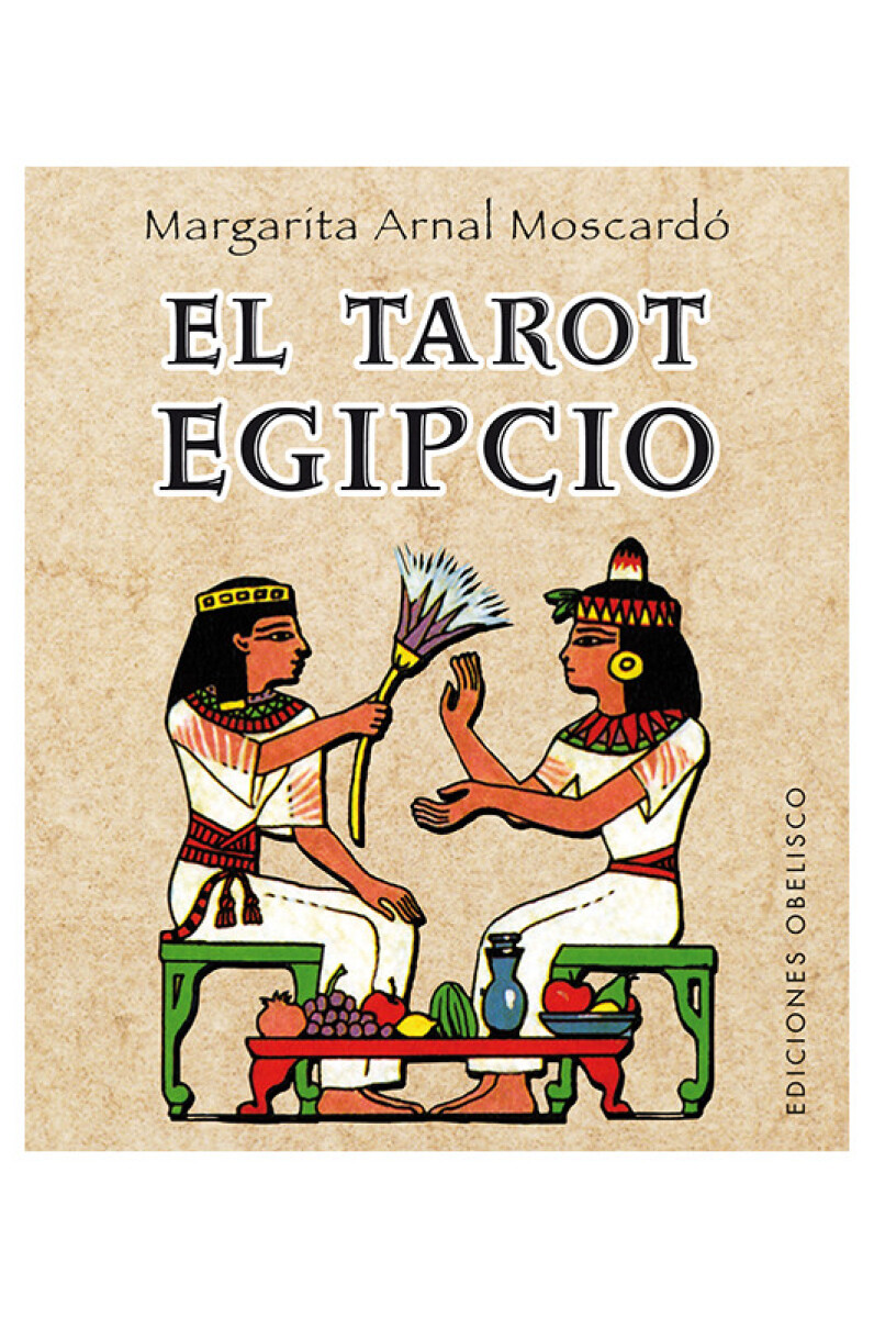 El Tarot Egipcio. Estuche de cartas + libro — Grupo Libros