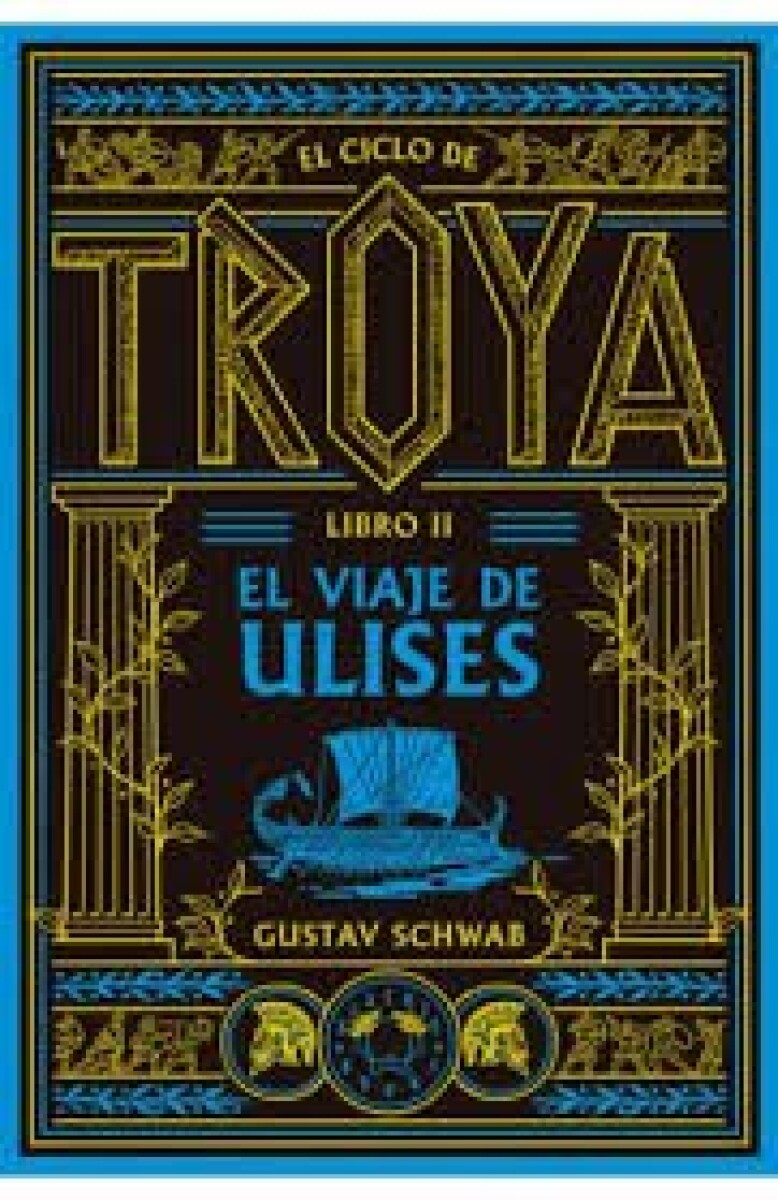 EL VIAJE DE ULISES (EL CLICLO DE TROYA II) 