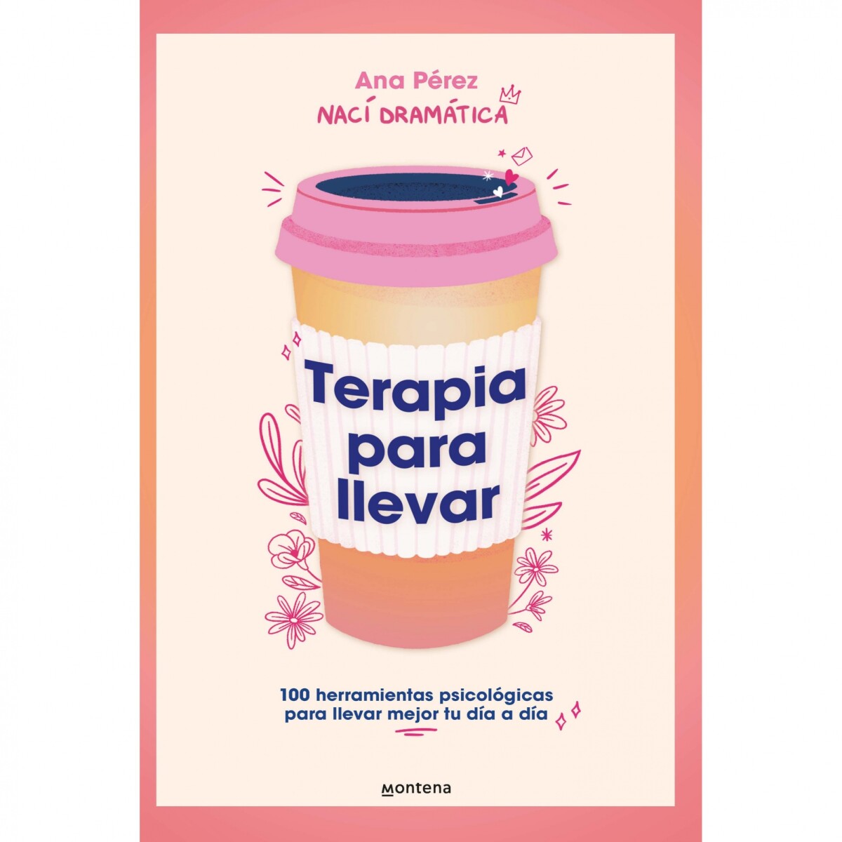 Libro Terapia Para Llevar Ana Pérez 