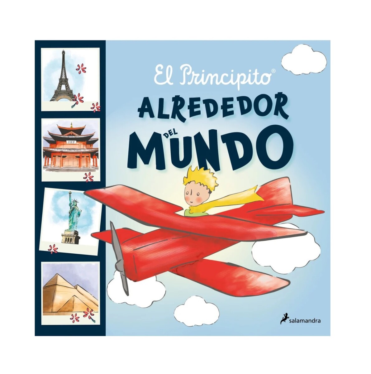 El Principito. Alrededor Del Mundo 