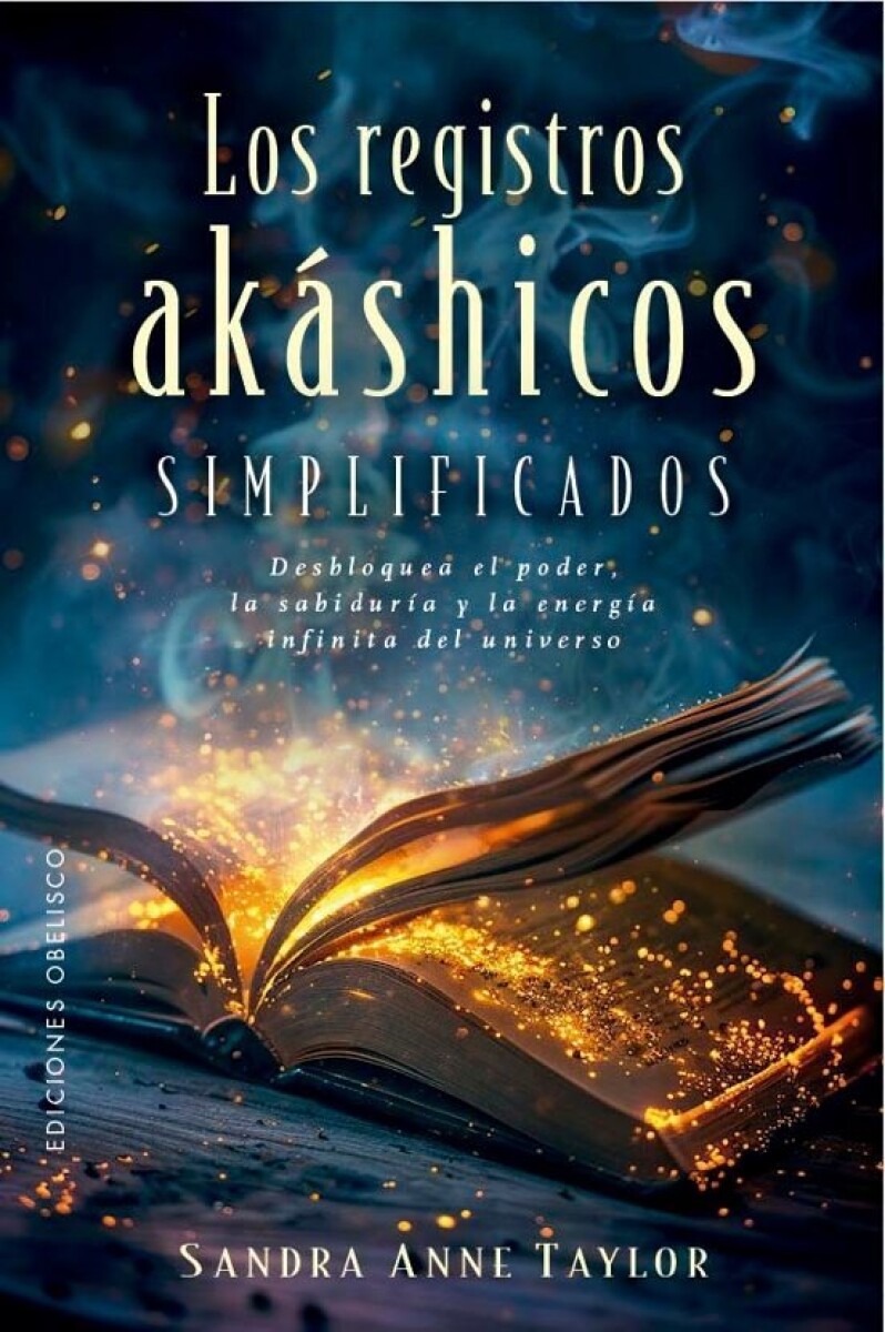 LOS REGISTROS AKASHICOS SIMPLIFICADOS 