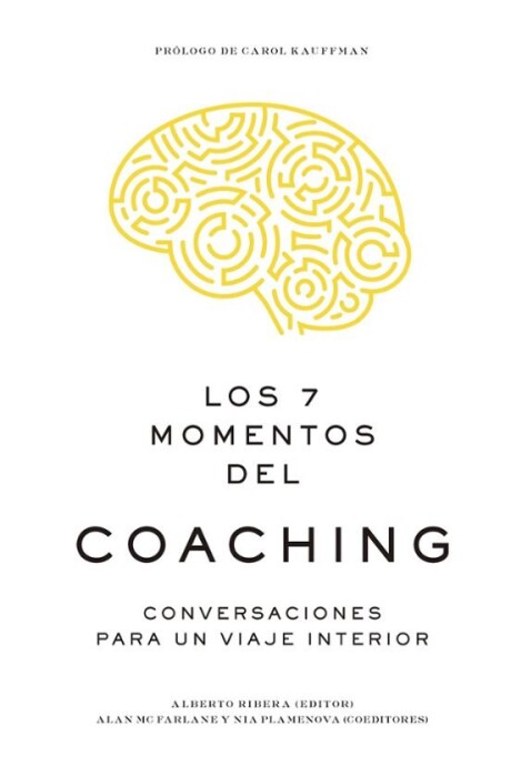 LOS 7 MOMENTOS DEL COACHING LOS 7 MOMENTOS DEL COACHING