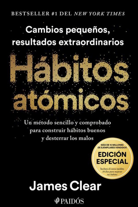 HABITOS ATOMICOS EDICION ESPECIAL HABITOS ATOMICOS EDICION ESPECIAL