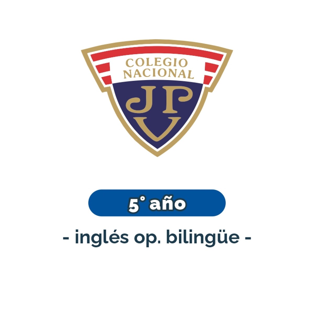 Lista de materiales - Primaria 5° año Inglés Bilingüe JPV 