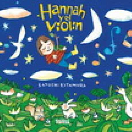 HANNAH Y EL VIOLIN HANNAH Y EL VIOLIN