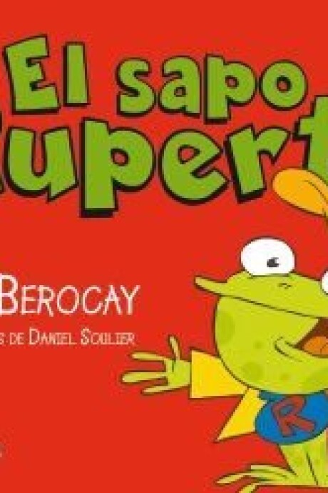 EL SAPO RUPERTO (COMIC 1) EL SAPO RUPERTO (COMIC 1)