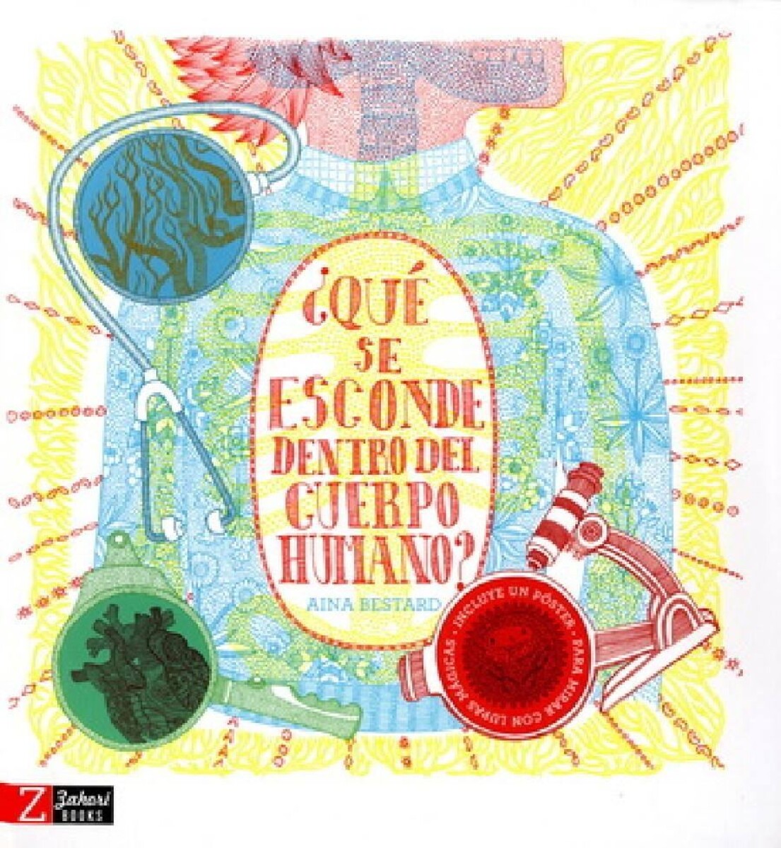 ¿qué Se Esconde Dentro Del Cuerpo Humano? 