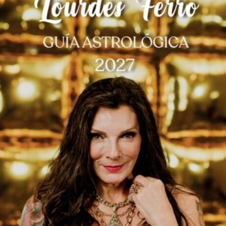 GUIA ASTROLOGICA 2027 GUIA ASTROLOGICA 2027