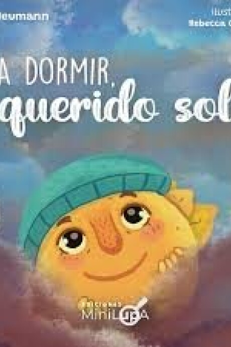 A DORMIR QUERIDO SOL A DORMIR QUERIDO SOL