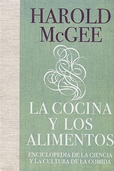COCINA Y LOS ALIMENTOS, LA COCINA Y LOS ALIMENTOS, LA