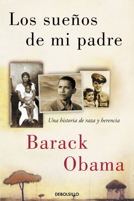 LOS SUEÑOS DE MI PADRE LOS SUEÑOS DE MI PADRE