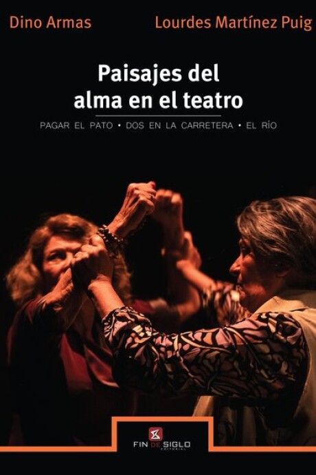 PAISAJES DEL ALMA EN EL TEATRO PAISAJES DEL ALMA EN EL TEATRO
