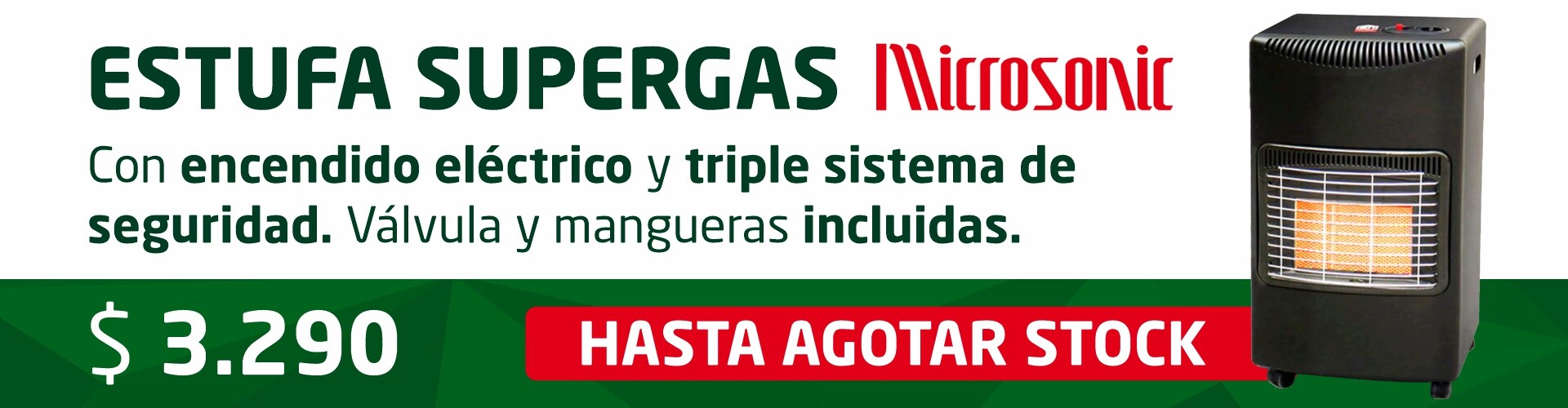 Estufa supergas Microsonic
