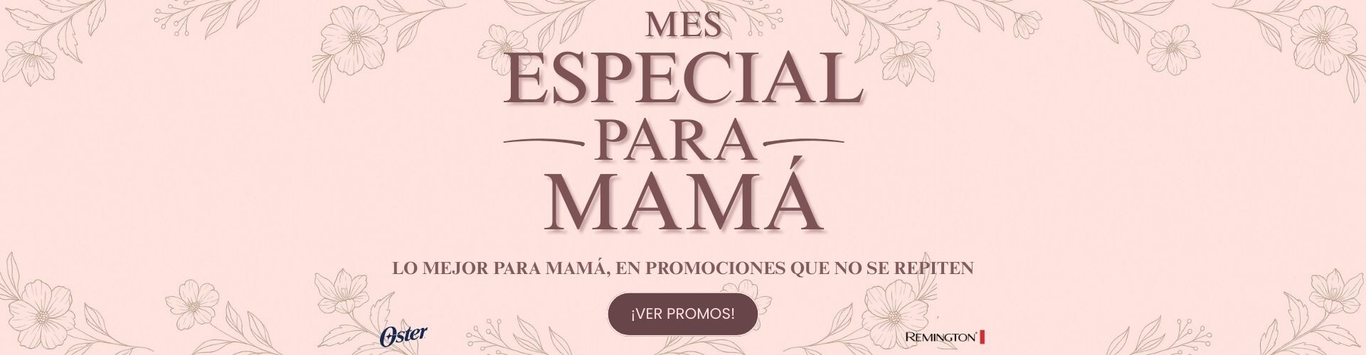Mes Especial para MAMÁ