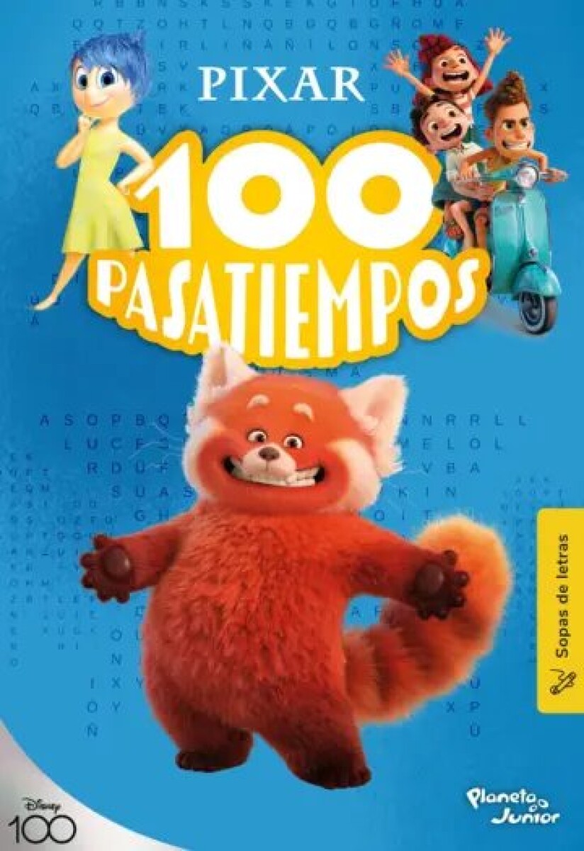 100 PASATIEMPOS (SOPAS DE LETRAS). PIXAR 
