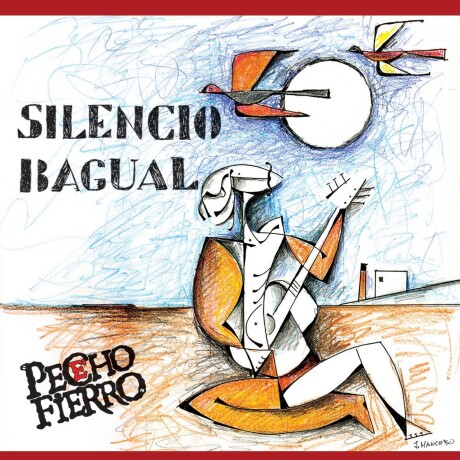 Pecho E Fierro- Silencio Bagual - Cd Pecho E Fierro- Silencio Bagual - Cd