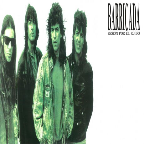 Barricada - Pasion Por El Ruido - Vinilo Barricada - Pasion Por El Ruido - Vinilo