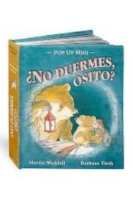 NO DUERMES OSITO NO DUERMES OSITO