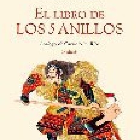 EL LIBRO DE LOS 5 ANILLOS EL LIBRO DE LOS 5 ANILLOS