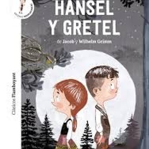 Hansel Y Gretel Hansel Y Gretel