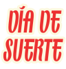 Elegí tu Día de Suerte