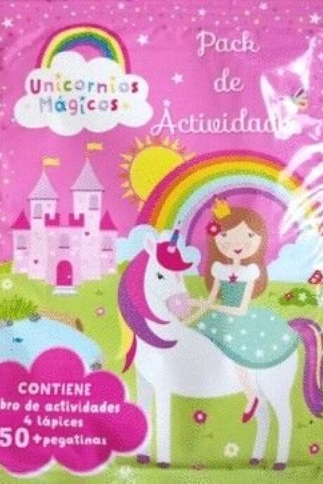 UNICORNIOS MAGICOS. PACK DE ACTIVIDADES UNICORNIOS MAGICOS. PACK DE ACTIVIDADES
