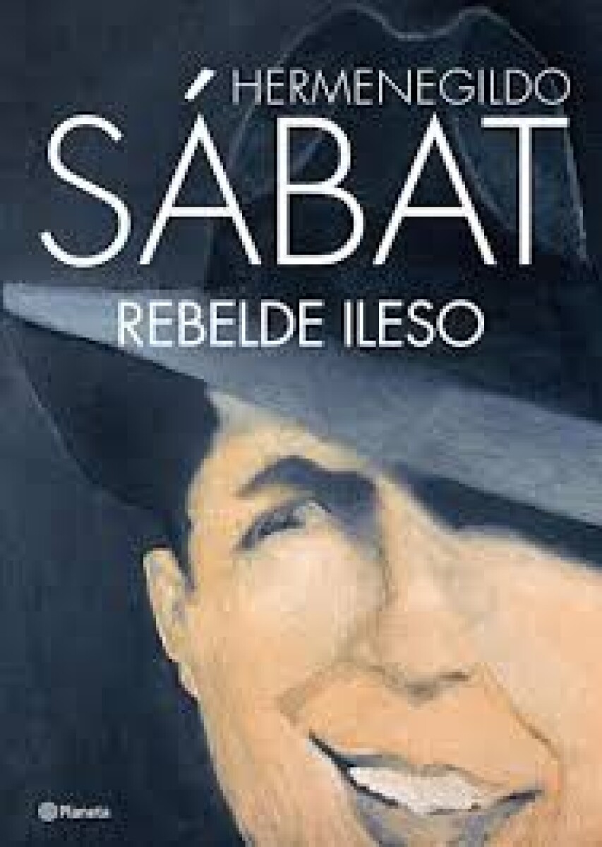 HERMENEGILDO SABAT REBELDE ILESO 