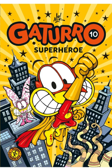 GATURRO 10 SUPERHEROE GATURRO 10 SUPERHEROE