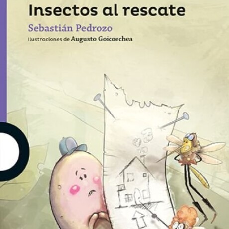INSECTOS AL RESCATE INSECTOS AL RESCATE