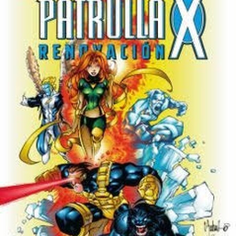 PATRULLA-X. RENOVACION. JUNTOS DE NUEVO - VARIOS PATRULLA-X. RENOVACION. JUNTOS DE NUEVO - VARIOS