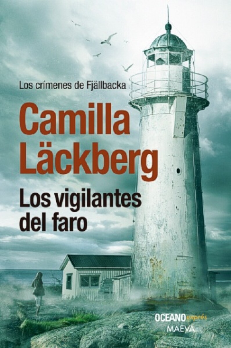 Los vigilantes del faro. Los Crímenes de Fjällbacka 07 