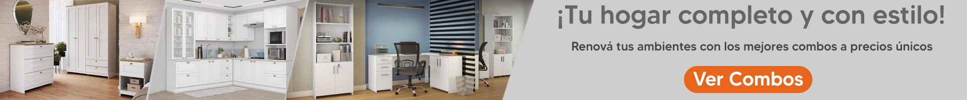 ¡ Tu hogar completo y con estilo ! Combos para todos tus ambientes