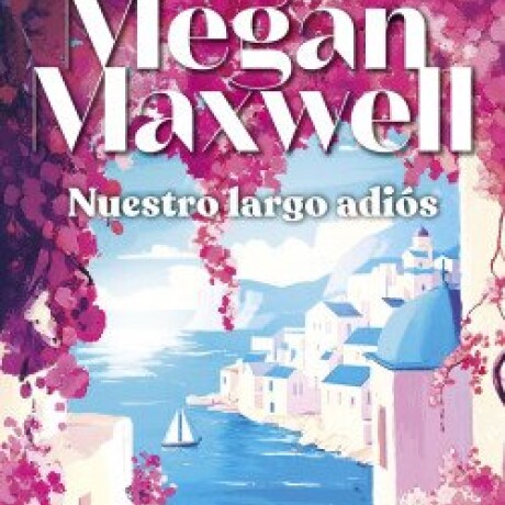 NUESTRO LARGO ADIOS NUESTRO LARGO ADIOS