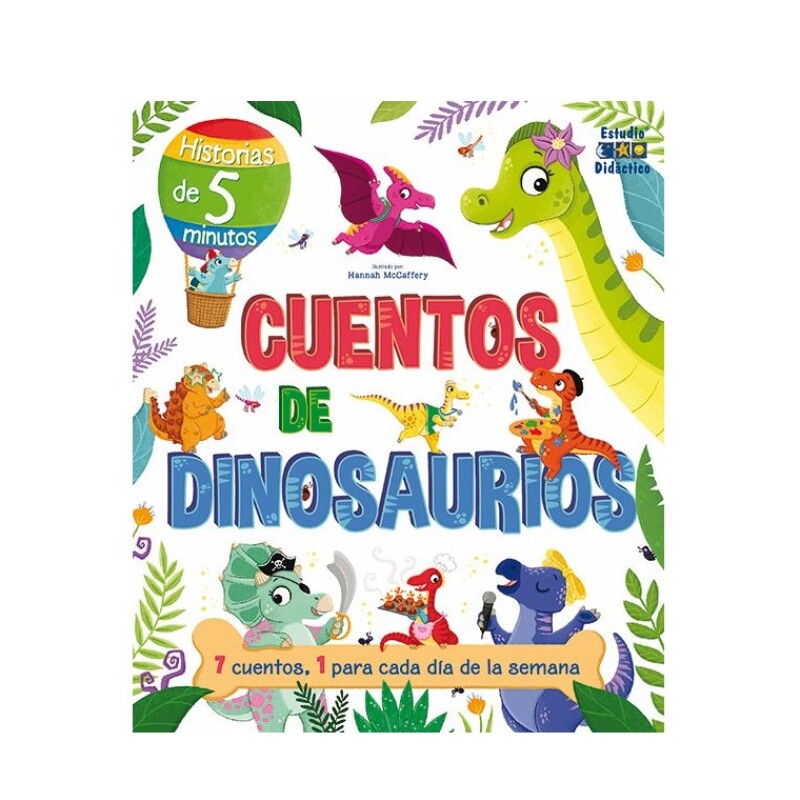 CUENTOS DE DINOSAURIOS CUENTOS DE DINOSAURIOS