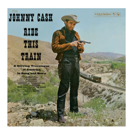 Johnny Cash - Ride This Train - Vinilo Johnny Cash - Ride This Train - Vinilo