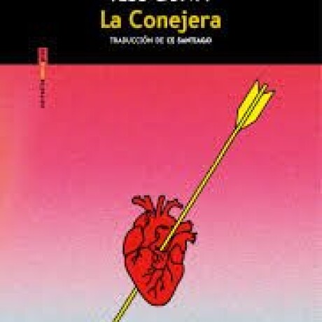 LA CONEJERA LA CONEJERA