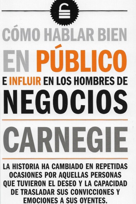 COMO HABLAR BIEN EN PUBLICO E INFLUIR EN LOS HOMBRES DE NEGOCIOS COMO HABLAR BIEN EN PUBLICO E INFLUIR EN LOS HOMBRES DE NEGOCIOS