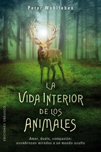Vida Interior De Los Animales, La Vida Interior De Los Animales, La