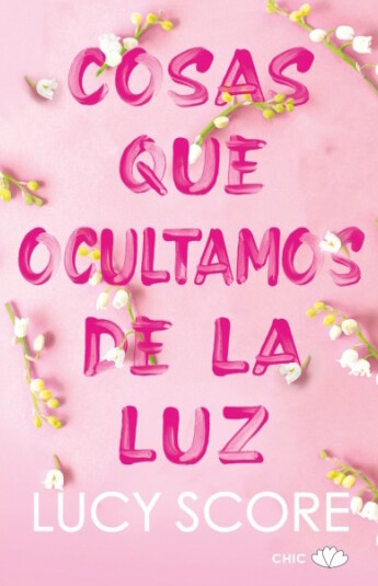 Cosas que ocultamos de la luz Cosas que ocultamos de la luz