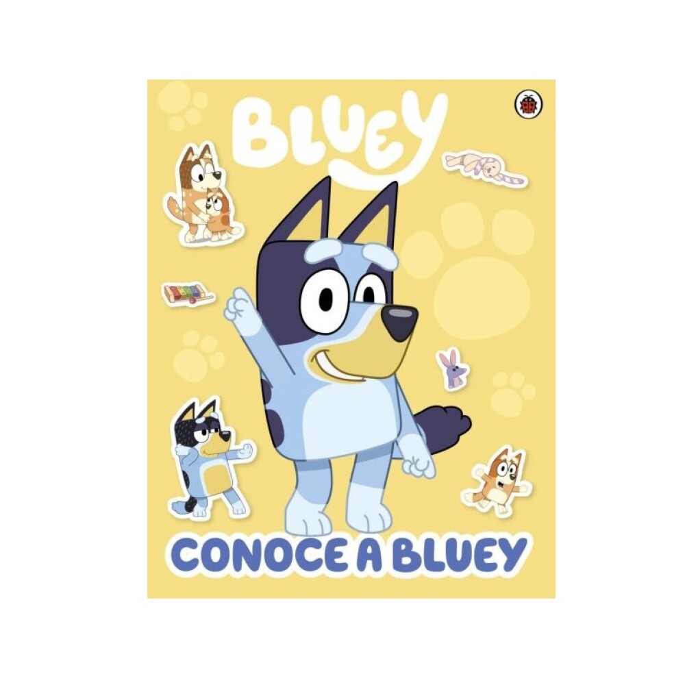 CONOCE A BLUEY. LIBRO DE ACTIVIDADES CON CONOCE A BLUEY. LIBRO DE ACTIVIDADES CON