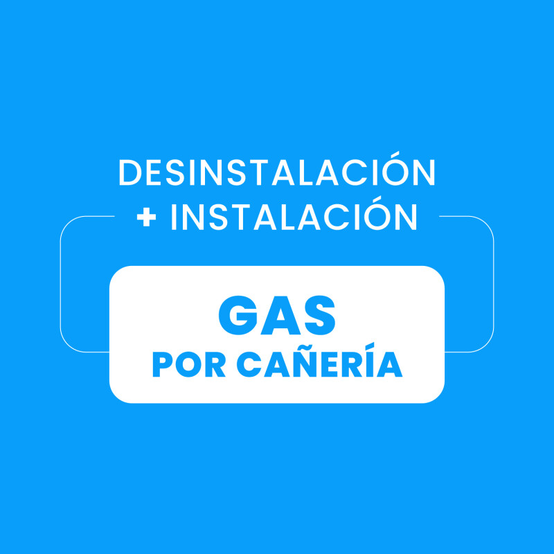 Desinstalación + Instalación de Conexión a Gas por Cañería Desinstalación + Instalación de Conexión a Gas por Cañería