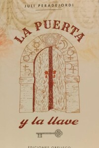 Puerta Y La Llave, La Puerta Y La Llave, La