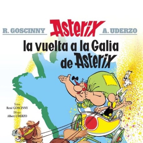 LA VUELTA A GALIA (ASTERIX 5) LA VUELTA A GALIA (ASTERIX 5)