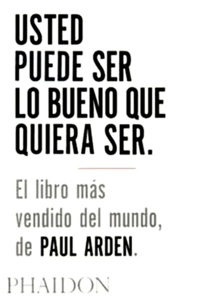 Usted Puede Ser Lo Bueno Que Quiera Ser 