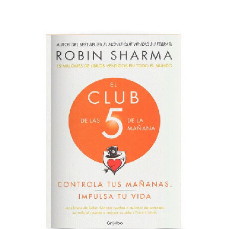 Libro el Club de las 5 de la Mañana Robin Sharma 001